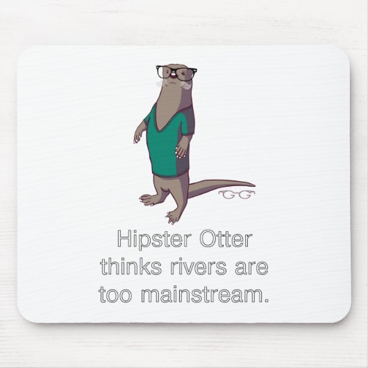 Hipster-Otter Mousepad (Vorne)