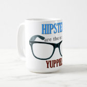 HIPSTER sind die neuen YUPPIES Kaffeetasse (Vorderseite Links)
