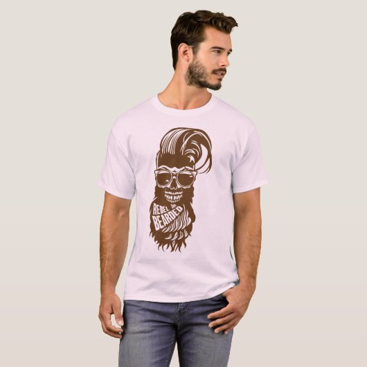 Hipster Zitat Rebel Bearded Bärte T-Shirt (Vorne ganz)