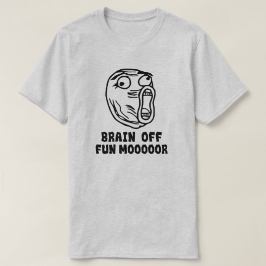 Hirn Aus. Lustiger MOOOOORE! T-Shirt (Design vorne)