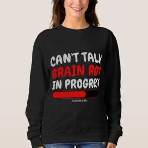 Hirn Fäulnis-Shirt für Kinder Brainrot Wort des Ja Sweatshirt