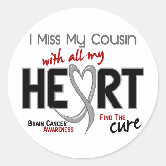Hirnkrebs I MISS MEIN COUSIN Runder Aufkleber (Vorderseite)