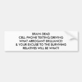 HIRNTOTER HANDY TEXTING/DRIVING: WELCHER STOLZ AUTOAUFKLEBER (Vorne)