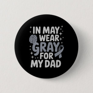 Hirntumor-Bewusstsein Monat Gray Ribbon Apparel ic Button