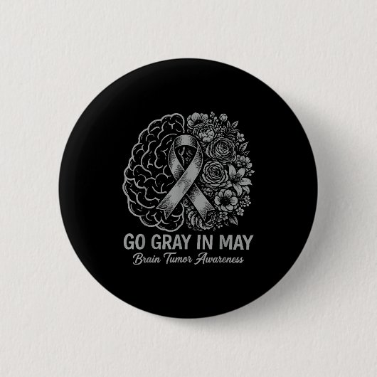 Hirntumor-Bewusstsein tragen Sie im Mai grau stark Button (Vorderseite)