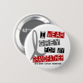 HIRNTUMOR I Abnutzungs-Grau für meinen Großvater Button (Vorne & Hinten)