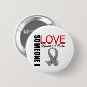 Hirntumor Jemand in der Liebe braucht eine Heilung Button (Vorne & Hinten)