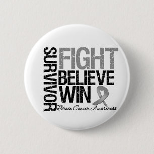 Hirntumor-Überlebend-Kampf glauben Gewinn-Motto Button