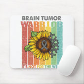 Hirntumorkrieger Es ist nicht für die Schwache Mousepad (Mit Mouse)