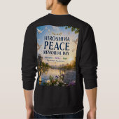 Hiroshima-Friedensgedenktag |  Sweatshirt (Rückseite)