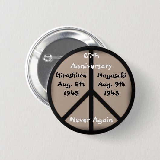 Hiroshima-Nagasaki Friedenszeichen Button (Vorne & Hinten)