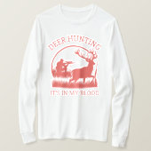 Hirschjagd ist in meinem Blut | Hirschjagd T-Shirt (Design vorne)