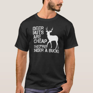 Hirschjagd Jäger Hirschnuts sind billig, sie sind T-Shirt