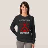 Hirschjagd seit 2013 T-Shirt (Vorne ganz)