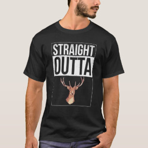 Hirschjäger Hirsch Zeug Druck Straight Outta Fange T-Shirt