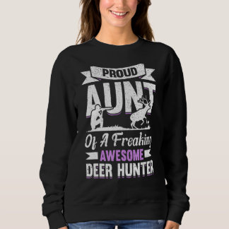 Hirschjäger Jägersaison Huntsman Tante Sweatshirt