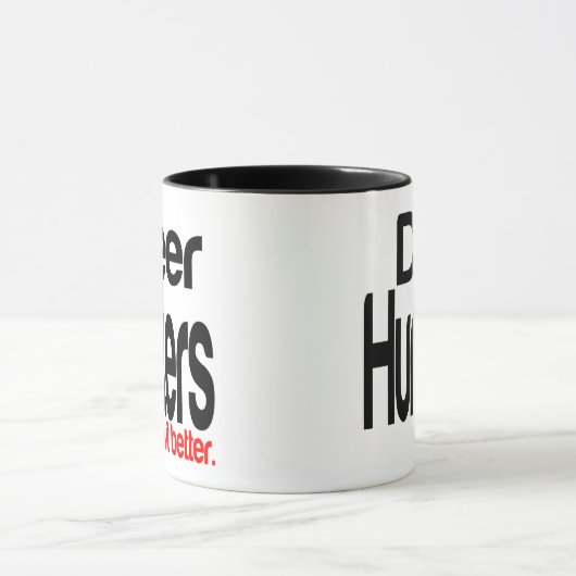 Hirschjäger machen es besser tasse (Zentrum)