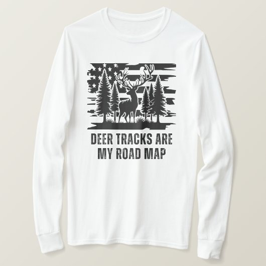 Hirschspuren sind meine Roadmap | Hirschjagd T-Shirt (Design vorne)