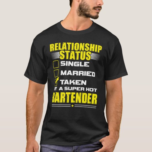 His and Her  Idea Bartender Relationship Status T-Shirt (Vorderseite)