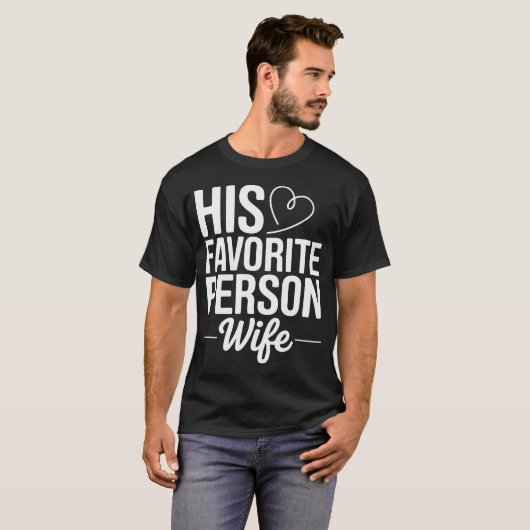 His Favorite Person Tee (Vorne ganz)