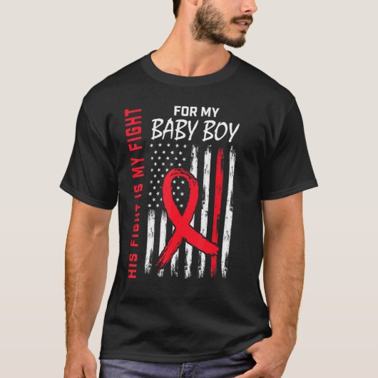 His Fight Baby Boy Son Heart Disease Awareness Fla T-Shirt (Vorderseite)