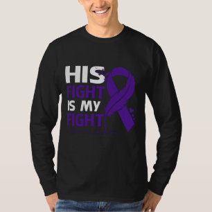 His Fight Is My Fight ALZHEIMER'S AWARENESS Feathe T-Shirt