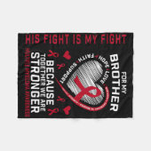 His Fight Is My Fight Brother Multiple Myeloma Awa Fleecedecke (Vorderseite (Horizontal))