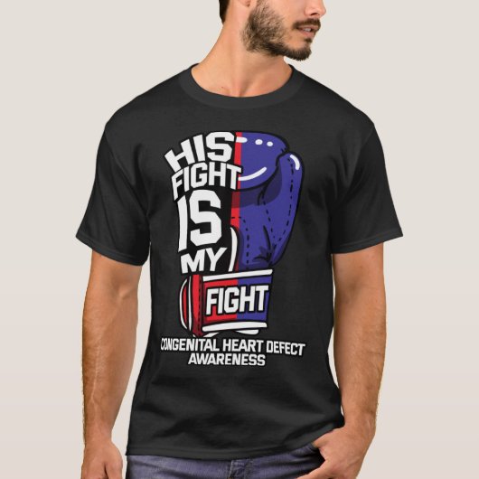 His Fight Is My Fight Congenital Heart Defect Preg T-Shirt (Vorderseite)