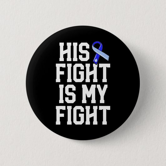 His Fight Is My Fight Hydrocephalus Awareness Blue Button (Vorderseite)