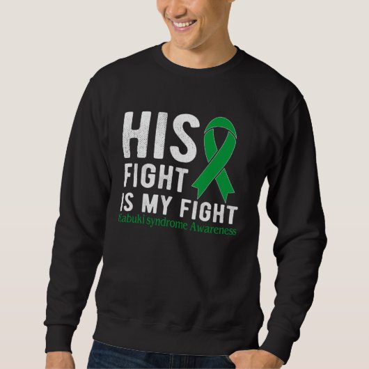 His fight is my fight Kabuki Syndrome Sweatshirt (Vorderseite)