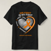 His Fight Is My Fight Leukemia Awareness Gifts Men T-Shirt (Design vorne)