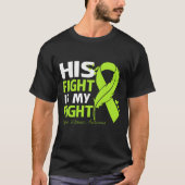 His Fight Is My Fight LYME DISEASE AWARENESS Feath T-Shirt (Vorderseite)