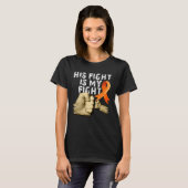 His Fight Is My Fight MS Multiple Sclerosis Aware T-Shirt (Vorne ganz)