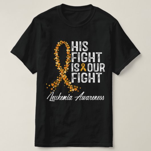 His Fight Is Our Fight Leukemia Awareness T-Shirt (Design vorne)