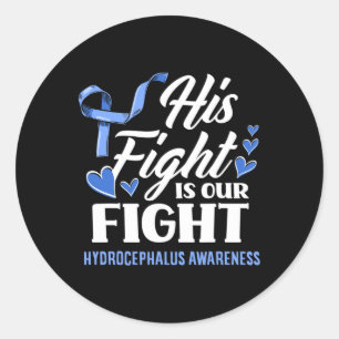 His Fight is Our Fight Son Grandson Hydrocephalus Runder Aufkleber