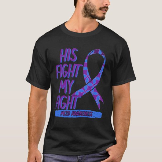 His Fight My Fight MCTD Mixed Connective Tissue Di T-Shirt (Vorderseite)