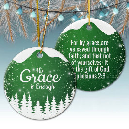 His Grace is Enough Divine Passage ⛪️ 🎄 Keramik Ornament