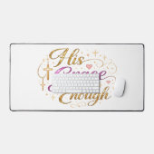 His grace is enough schreibtischunterlage (Tastatur & Maus)