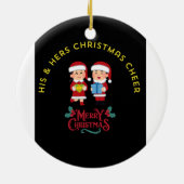 HIS & HERS CHRISTMAS CHEER KERAMIK ORNAMENT (Hinten)