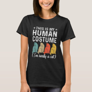 His Is My Human Costume I M Really A Cat Retro Hal T-Shirt