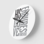 His Love Endes Forever Runde Wanduhr (Winkel)