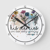 His Mercies Are New Every Morning Art Runde Wanduhr (Vorderseite)