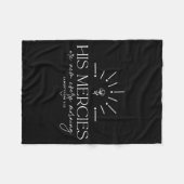 His Mercies Are New Every Morning  Fleecedecke (Vorderseite (Horizontal))