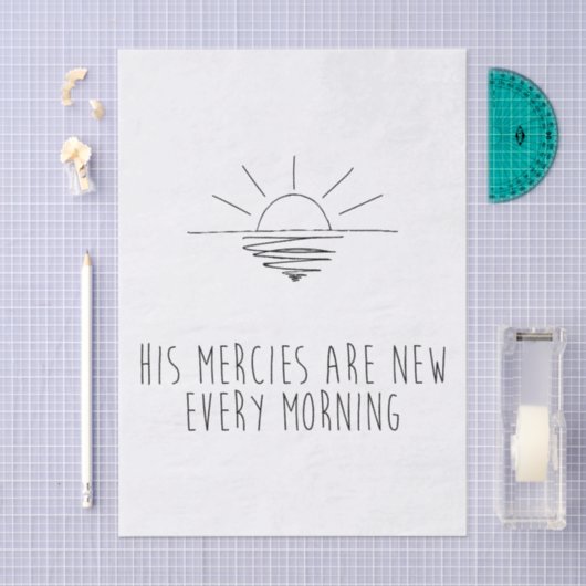 His Mercies Are New Every Morning Seidenpapier (Handwerk)