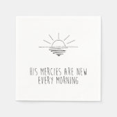 His Mercies Are New Every Morning Serviette (Vorderseite)