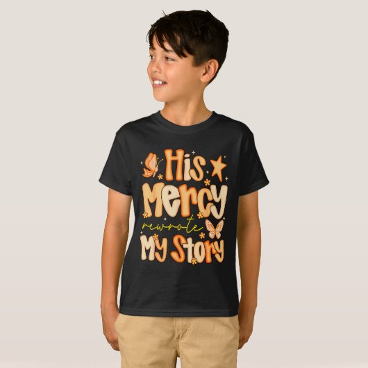 His Mercy Rewrote My Story Fall Autumn Christian F T-Shirt (Vorne ganz)