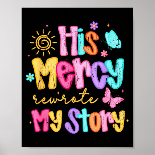 His Mercy Rewrote My Story, Thankful, Fall Christi Poster (Vorne)