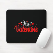 His Valentine Romantic Matching Couples Heart  Mousepad (Mit Mouse)