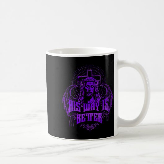 His Way Is Better - Jesus Streetwear Kaffeetasse (Rechts)
