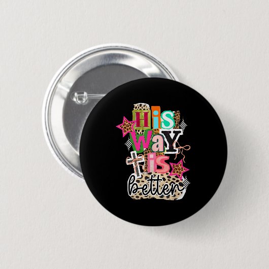 His Way Is Better Leopard Christian Jesus Bible Ve Button (Vorne & Hinten)